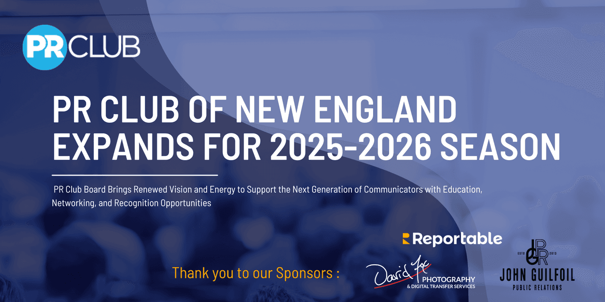 PR Club of New England Announces Expanded Board and Strategic Vision for 2025-2026 Term
