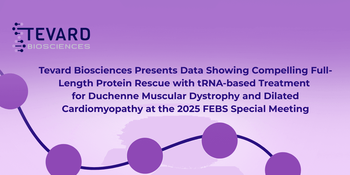 Tevard Biosciences Demonstrates Significant Protein Restoration in Genetic Disease Models